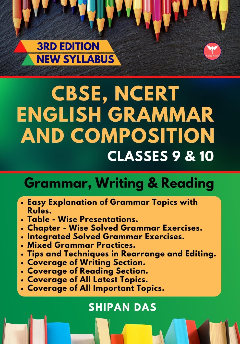 CBSE, NCERT English Grammar and Composition - Classes 9 & 10