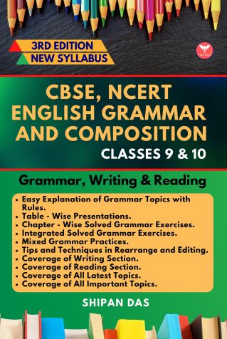 CBSE, NCERT English Grammar and Composition - Classes 9 & 10